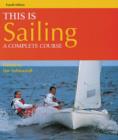 Image for This is sailing  : a complete course