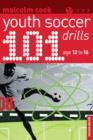 Image for 101 youth soccer drills  : age 12 to 16