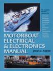Image for Motorboat electrical &amp; electronics manual  : John C. Payne