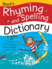 Image for Black&#39;s Rhyming and Spelling Dictionary