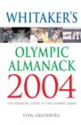 Image for Whitaker&#39;s Olympic almanack  : the essential guide to the Olympic Games