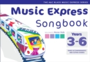 Image for Music express songbook: Years 3-6