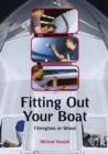 Image for Fitting out your boat  : in fibreglass or wood