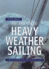 Image for Adlard Coles&#39; Heavy Weather Sailing