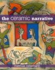 Image for The ceramic narrative