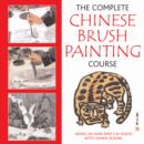 Image for The Complete Chinese Brush Painting Course