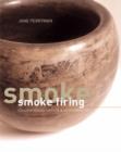 Image for Smoke firing  : contemporary artists and approaches