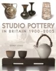 Image for Studio pottery in Britain, 1900-2005