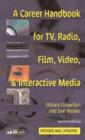 Image for Career Handbook for TV, Radio  Film, Video and Interactive Media