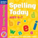 Image for Spelling today: For ages 6-7