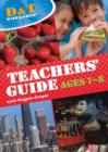 Image for Teachers&#39; Guide Ages 7-8