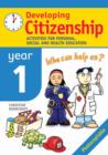 Image for Developing citizenship: Year 1