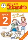 Image for Developing citizenship: Year 2