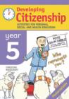 Image for Developing Citizenship: Year 5