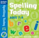 Image for Spelling Today for Ages 7-8