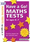 Image for Have a Go Maths Tests for Ages 6-7