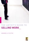 Image for The artist&#39;s guide to selling work