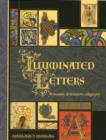 Image for Illuminated letters  : a treasury of decorative calligraphy