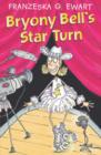 Image for Bryony Bell&#39;s Star Turn