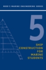 Image for Ree: Ship Construction for Marine Students
