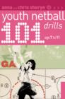 Image for 101 youth netball drills  : age 7-11