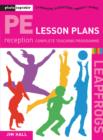 Image for PE lesson plans: Reception year : For Reception Year