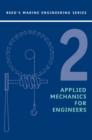 Image for Reed&#39;s applied mechanics for engineers : v. 2