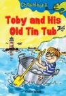 Image for Toby and His Old Tin Tub