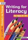 Image for Writing for Literacy for Ages 9-10 : An Excellent Starting Point for Extended Writing Activities