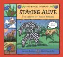 Image for Staying alive  : the story of a food chain