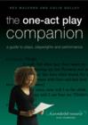 Image for The one-act play companion  : a guide to plays, playwrights and performance