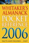 Image for Whitaker&#39;s Almanack Pocket Reference 2006