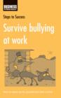 Image for Survive Bullying at Work