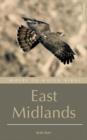Image for Where to watch birds in the East Midlands  : Derbyshire, Leicestershire, Lincolnshire, Northamptonshire and Nottinghamshire