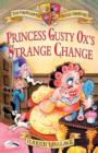 Image for Princess Gusty Ox&#39;s Strange Change