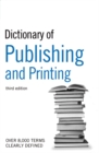 Image for Dictionary of publishing and printing