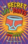 Image for The Secret Life of Pants