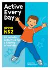 Image for Active every day upper Key Stage 2