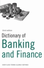 Image for Dictionary of Banking and Finance : Over 9,000 Terms Clearly Defined