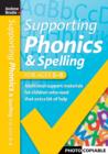 Image for Supporting phonics and spelling for ages 5-6