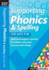 Image for Supporting Phonics and Spelling for ages 7-8