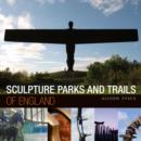 Image for Sculpture parks &amp; trails of England