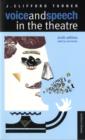 Image for Voice and Speech in the Theatre