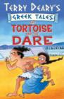 Image for The tortoise and the dare : Bk. 2