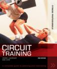 Image for Circuit training  : a complete guide to planning and instructing
