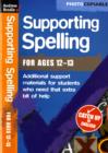 Image for Supporting spelling for ages 12-13