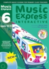 Image for Music Express Interactive - 6: Ages 10-11 : Site License