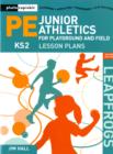 Image for Junior athletics for playground and field  : planning, activities, techniques, safe practice
