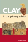 Image for Clay in the Primary School
