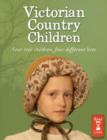 Image for Victorian Country Children